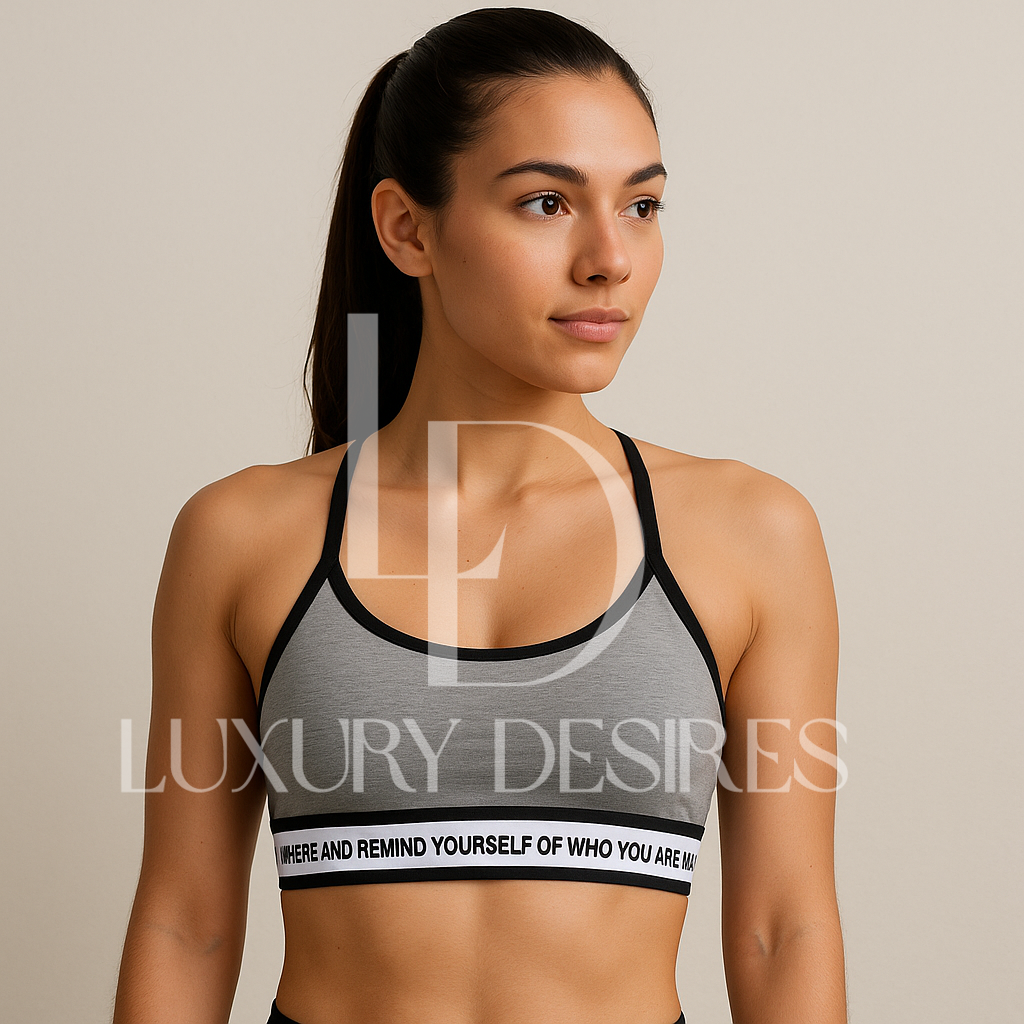 High Quality Sports Bra - Remind Yourself by Luxury Desires Luxury Desires